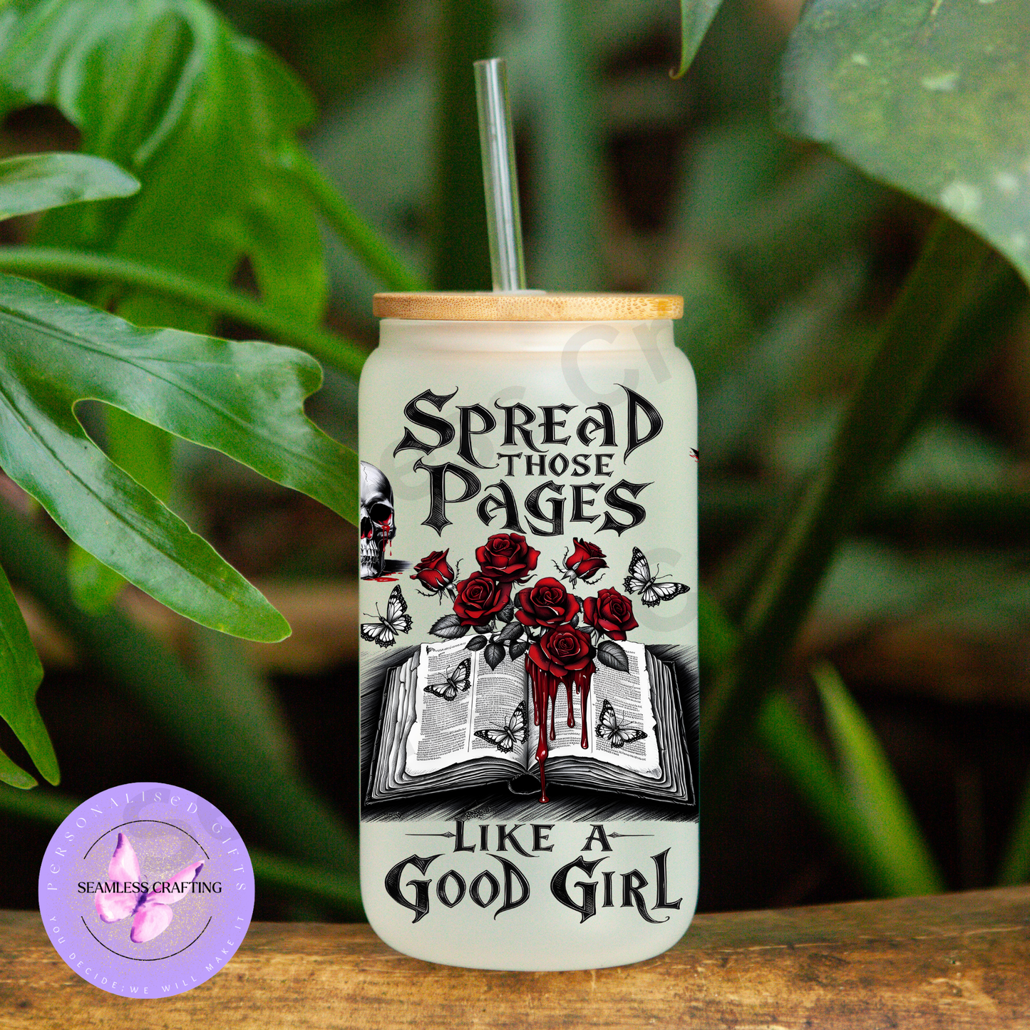 Spread Those Pages Like a Good Girl 16oz Frosted Glass Tumbler with Bamboo Lid & Glass Straw – Gothic Dark Academia Book Lover Gift