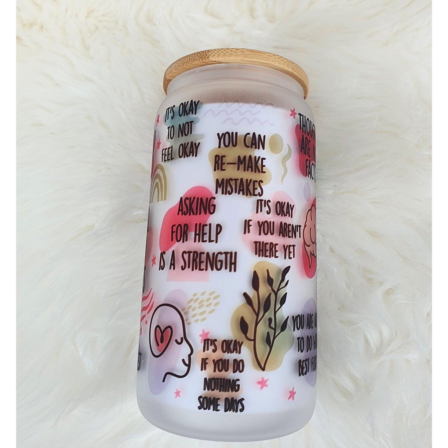 My Mental Health Matters Reminders Glass Cup, Mental Health Awareness, Positive affirmation self-love beer can glass cup, all about me
