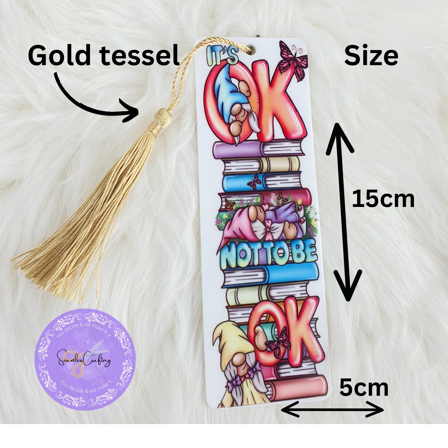 Personalised Acrylic gonk gnome positivity bookmark, mental health awareness, It is ok Not to be Ok, Reading gift for her him Gonk lover