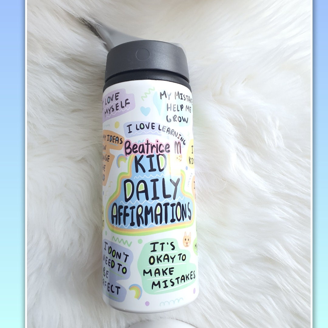 Personalised Kids Daily Affirmation Bottle, Tumbler, Kids Daily Affirmation , Hydration Kids Bottle, Boost Self-Esteem and Confidence , PE