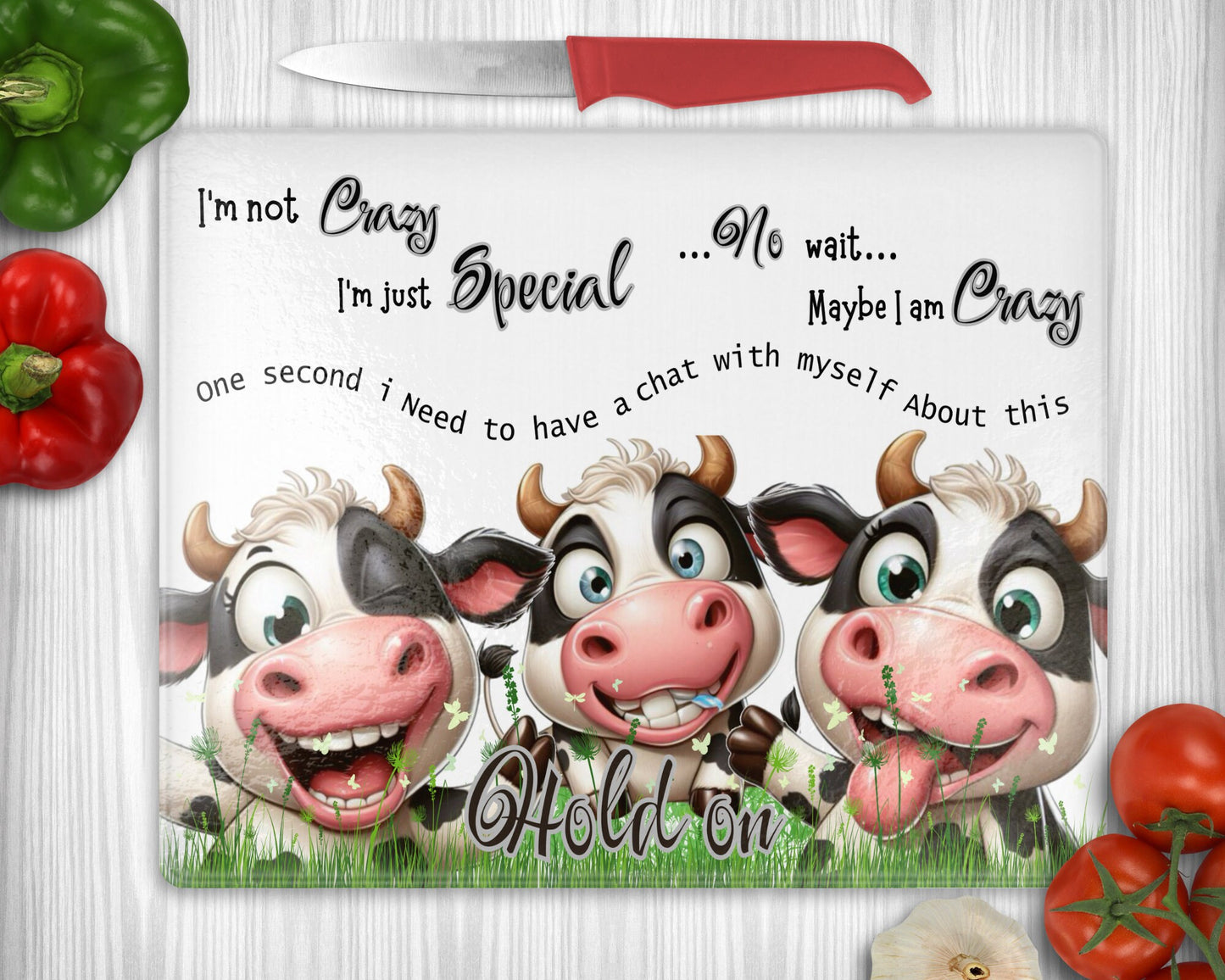 Personalised Fun Cow Glass Chopping Board, Funny qoute , I am not Crazy, Humour saying, comical, Tampered glass board, Gift for Her