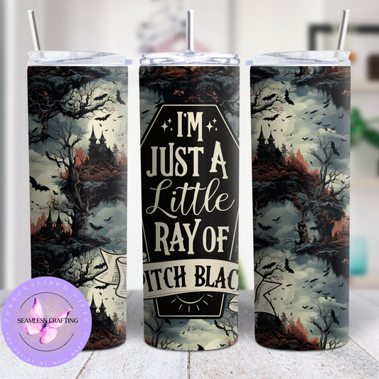 I'm Just a Little Ray of Pitch Black 20oz Stainless Steel Tumbler – Gothic Halloween Travel Cup with Straw & Lid