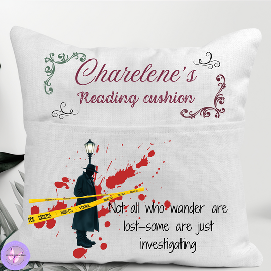 Personalised Crime Lover Cushion – 40x40cm – “Not All Who Wander Are Lost, Some Are Just Investigating” – Detective Graphic with Hidden Zip & Pocket – Gift for Mystery Fans