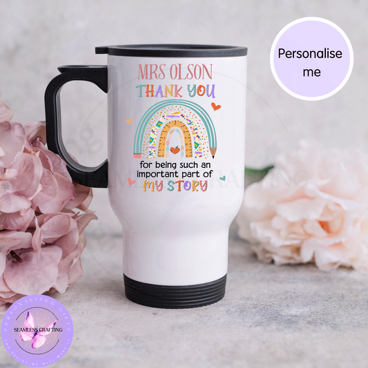 Personalised rainbow teacher travel mug with custom name and thank you message