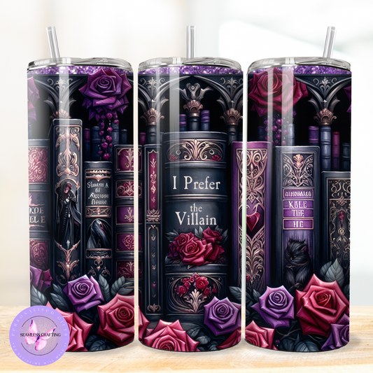 Personalised 20oz Tumbler | "I Prefer the Villain" Quote | Gothic Style with Purple Roses Design | Includes Metal Straw & Cleaner